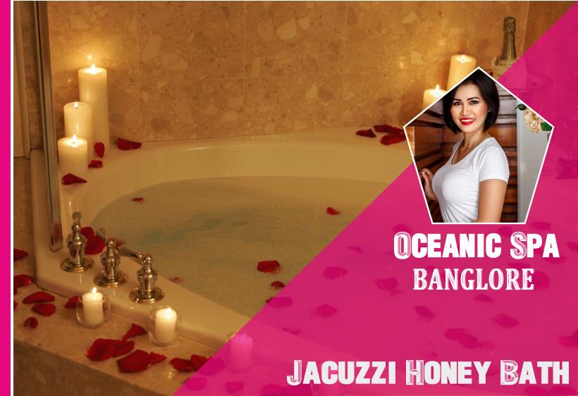 Jacuzzi Honey Bath
 in Banglore